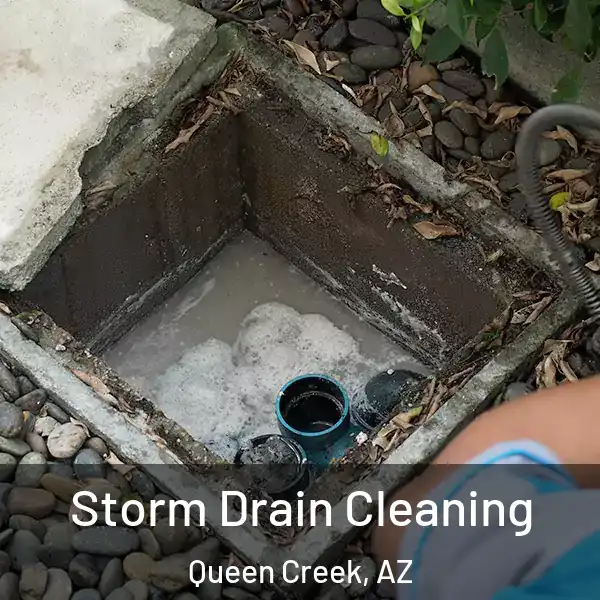  Storm Drain Cleaning Queen Creek, AZ